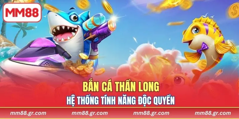 Hệ thống tính năng độc quyền nâng tầm trải nghiệm săn thưởng