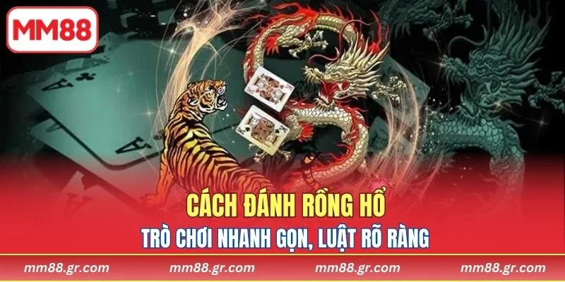Trò chơi nhanh gọn, luật rõ ràng, phù hợp cho người mới